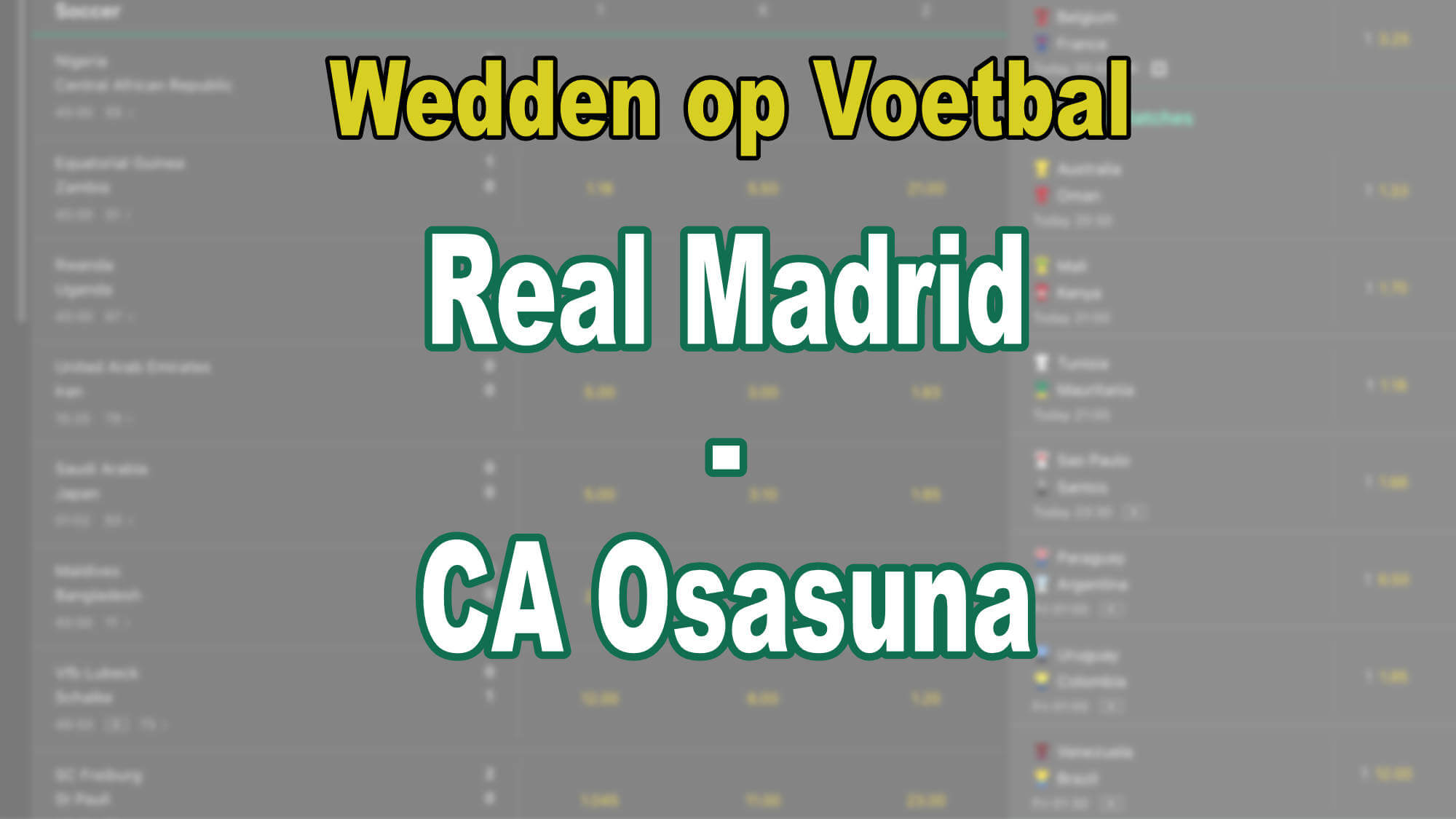 Wedden Op Voetbal Real Madrid - CA Osasuna